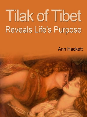 Tilak Of Tibet Reveals Life s Purpose