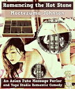 Romancing the Hot Stone (An Asian Futa Massage P