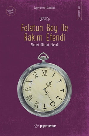 Felatun Bey ile Rakım Efendi