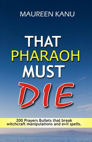 That Pharaoh Must Die