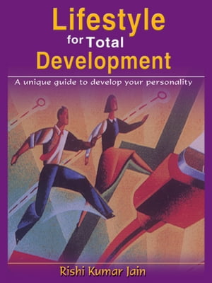 Lifestyle for Total Development