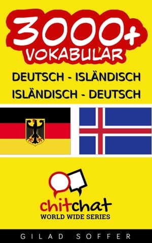 3000+ Deutsch - Isländisch Isländisch - Deutsch Vokabular