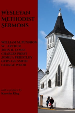 Wesleyan Methodist Sermons