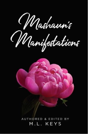 Mashaun's Manifestations