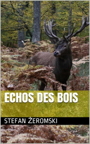 Echos des bois