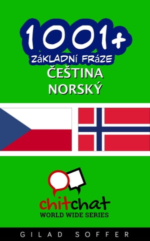 1001+ Základní fráze čeština - norský