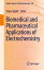 Biomedical and Pharmaceutical Applications of Electrochemistry