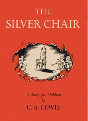楽天楽天Kobo電子書籍ストアThe Silver Chair【電子書籍】[ C. S. Lewis ]