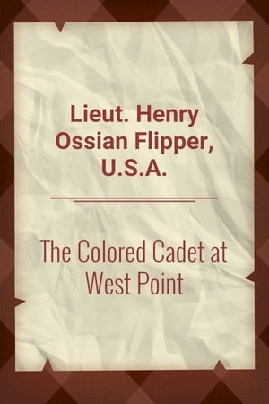 The Colored Cadet at West Point