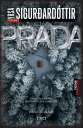 Prada【電子書籍】[ Yrsa Sigurdard?ttir ]