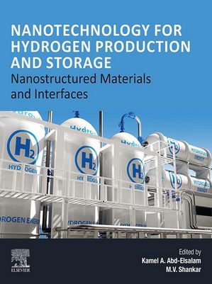 Nanotechnology for Hydrogen Production and Storage