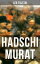 Hadschi Murat