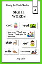 Sight Words: Book 4 Learn The Sight Words, #4【電子書籍】[ Philip Gibson ]