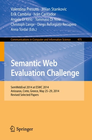 Semantic Web Evaluation Challenge