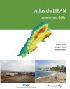 Atlas du Liban Les nouveaux d?fis【電子書籍】