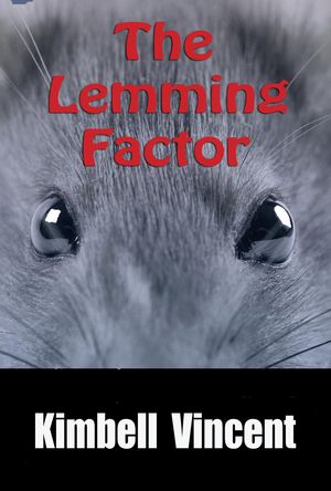 The Lemming Factor