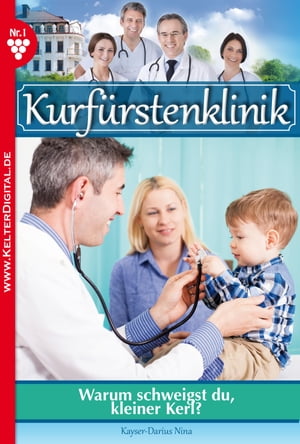 Kurf?rstenklinik 1 ? Arztroman