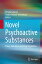 Novel Psychoactive Substances Policy, Economics and Drug RegulationŻҽҡ