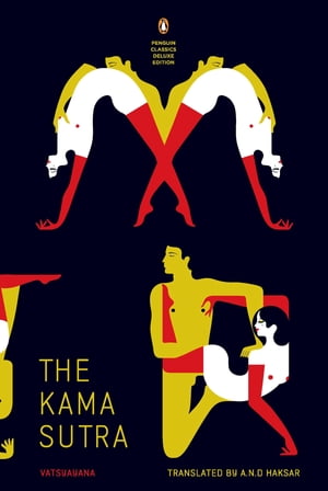 Kama Sutra (Penguin Classics Deluxe Edition)