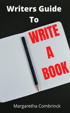 Writers Guide To Write A Book