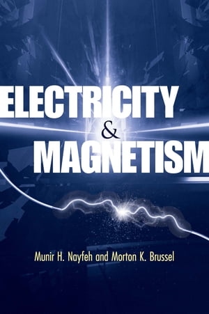 Electricity and Magnetism