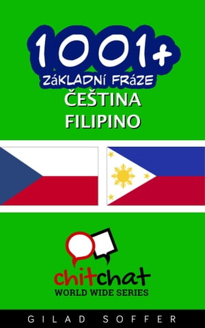 1001+ Základní fráze čeština - Filipino