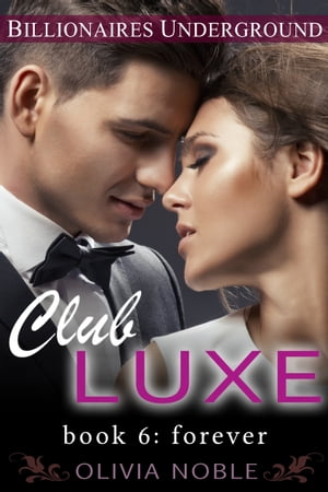 Club Luxe 6: Forever
