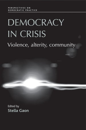 Democracy in crisis