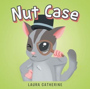 Nut Case【電子書籍】[ Laura Catherine ]