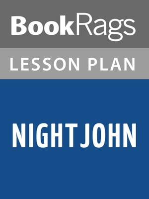 Nightjohn Lesson Plans