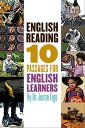 ŷKoboŻҽҥȥ㤨English Reading: 10 Passages for English LearnersŻҽҡ[ Justin Eigo ]פβǤʤ130ߤˤʤޤ