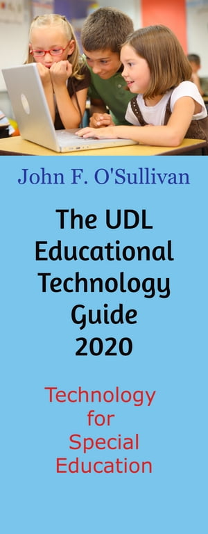 The UDL Educational Technology Guide 2020