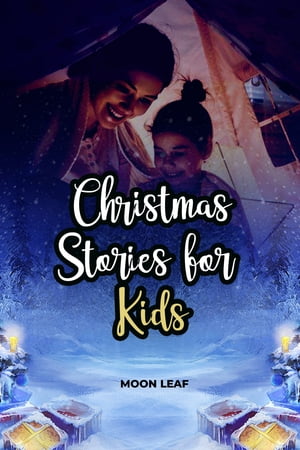 Christmas Stories for Kids