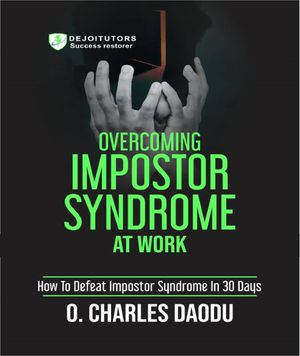 Overcoming Impostor Syndrome At Work