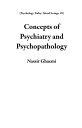 Concepts of Psychiatry and Psychopathology Psychology Today: Mood Swings, 8【電子書籍】 Nassir Ghaemi