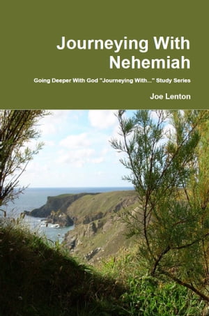 Journeying With Nehemiah