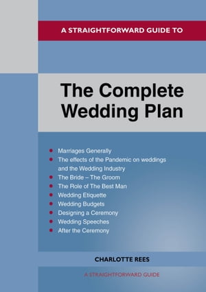 The Complete Wedding Plan【電子書籍】[ Charlotte Rees ]