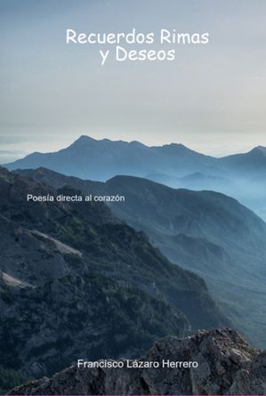 Recuerdos Rimas Y Deseos