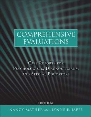 Comprehensive Evaluations