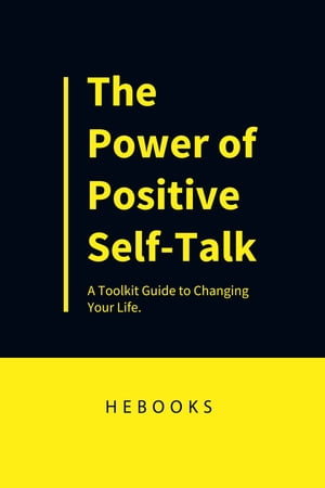 The Power of Positive Self-Talk