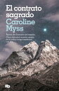 El contrato sagrado【電子書籍】 Caroline Myss