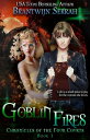 Goblin Fires Chronicles of the Four Courts, #1