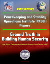 21st Century Peacekeeping and Stability Operations Institute (PKSOI) Papers - Ground Truth in Building Human Security - Land R..