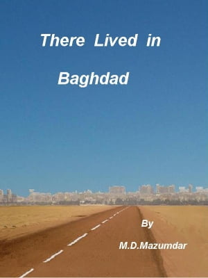 There Lived in Baghdad