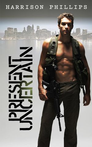 Present UncertainŻҽҡ[ Harrison J. Phillips ]