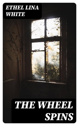 ŷKoboŻҽҥȥ㤨The Wheel SpinsŻҽҡ[ Ethel Lina White ]פβǤʤ150ߤˤʤޤ