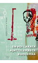 En voi lakata ajattelemasta kuolemaa【電子書籍】 Venla Pystynen