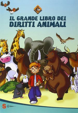 Il grande libro dei diritti animali
