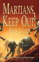 Martians, Keep Out 【電子書籍】 Fritz Leiber