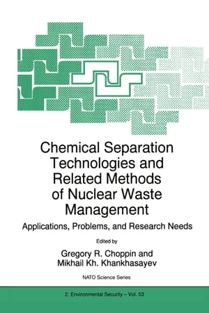 ŷKoboŻҽҥȥ㤨Chemical Separation Technologies and Related Methods of Nuclear Waste Management Applications, Problems, and Research NeedsŻҽҡۡפβǤʤ24,309ߤˤʤޤ